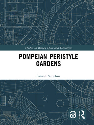 cover image of Pompeian Peristyle Gardens